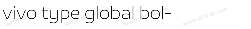 vivo type global bol字体转换